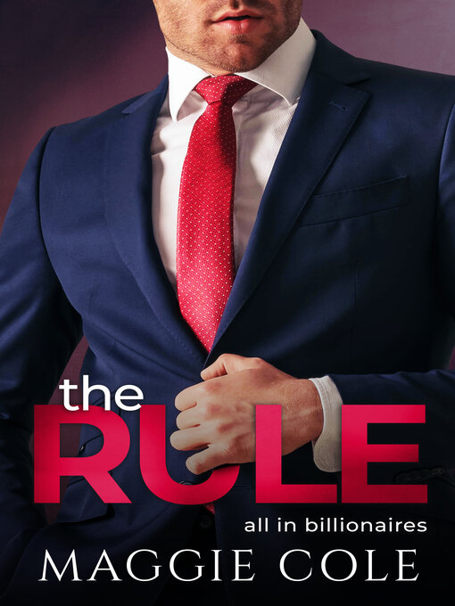 Title details for The Rule by Maggie Cole - Available